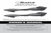 OWNER’S MANUAL - Razor...The product must be moving at least 3 mph (5 km/h) before motor will engage. Kick start product, with lever on remote in the “Go” position to engage