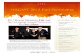Fall 2015 NREMT Newsletter v2 · NREMT 2015 Fall Newsletter In this Newsletter: • Evolution of EMS ... • NREMT 2014 Practice Analysis • NREMT Research Update ... Dr. Glaeser