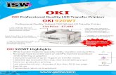Brochure p4 - GoISW€¦ · IMAGING SUPPLIES WAREHOUSE isw OKI OKI Professional Quality LED Transfer Printers OKI 920WT Professional Quality Tabloid CMY/White LED Transfer Printer