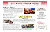 St.Oliver’s Special School...different animals, November we learned about our five senses and December we did lots of christmas activities. We went to the Christmas market in Erye