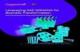 Leveraging SAP S/4HANA for Business Transformation€¦ · memory computing and transformation-enabling power of SAP S/4HANA®. Enterprises that transition to SAP S/4HANA today gain