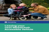 Leasing your next Wheelchair Accessible Vehicle. · Wheelchair Accessible Vehicles (WAVs) tend to be more expensive to lease than a standard car as there is additional engineering
