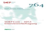 SOEP-Core – 2012: Interviewerbefragung · SOEP Survey Papers Series A - Survey Instruments (Erhebungsinstrumente) SOEP-Core – 2012: Interviewerbefragung 764 SOEP — The German