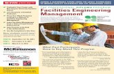 The Professional Program Facilities Engineering Management · make a final presentation (15 minutes) on your special expe-riences in the field of facilities management. You’ll then