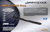 Mini-TAC Pro€¦ · Flashlight Removable pocket clip 2 AA batteries High-efficiency deep parabolic reflector High-efficiency deep parabolic reflector Handheld Large textured tail-switch
