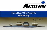 August 2015 - Aculon TEM Analysis.pdfIPA does not as effectively clean the treated stencil as engineered solvents. See Appendix pages 17 -19. CONFIDENTIAL: Aculon, Inc. @ 2015 14 Recommendation