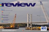 Annual Review 2013 - Transport Scotland · foUnDAtIon WoRKs on tHe foRtH RepLAcement cRossIng (Courtesy of Robert McCulloch) AcHIevements p11. ... Nicola Sturgeon MSP, and the Minister