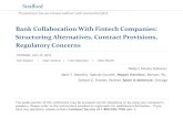 Bank Collaboration With Fintech Companies: Structuring ...media.straffordpub.com/products/bank-collaboration...Jul 25, 2019  · Bank Collaboration with Fintech Companies OCC Bulletin