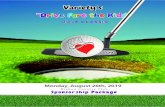 GGOLF CLASSICOLF CLASSIC - Variety Manitoba · eas Scrambe Shotgun Start: 12:30 pm ... Variety’s WW Variety, the Children's Charity of Manitoba's mission is to step in where government,