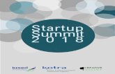 Startup Summit 2 0 1 8€¦ · issues, Music App, Personal shooper app, AI/IoT for pet wellness & nutrition, Hardware cosmetic - skin care. Cybersecurity for connected car, Social