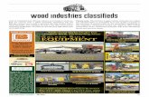 Wood Industries Classifieds · 2018. 7. 7. · Log Buyer: Dan Izzo. whatelywood@gmail.com. WANTED. Blockbuster or Multitek . wood processor 3-tier log trailer or pulp . trailer to