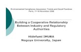 Building a Cooperative Relationship Between Industry and ... · Japanese practices (cooperative relationship between industry and regulatory authorities) in its rapid industrialization