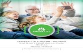CERTIFICATE OF COVERAGE – MICHIGAN · 2019. 2. 19. · Paramount Member Services Departments at (419) 887-2531 or toll-free at 1-866-452-6128. The Definition Section of this booklet