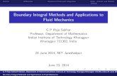 Boundary Integral Methods and Applications to Fluid Mechanicsrkannan/lade2018/Part5_GPRS.pdfNumerical Methods in Mechanics Finite Element Boundary Element Finite Difference G P Raja