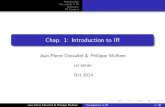 Chap. 1: Introduction to IR - imagmrim.imag.fr/User/jean-pierre.chevallet/data/IR Introduction.pdf · Chap. 1: Introduction to IR Jean-Pierre Chevallet & Philippe Mulhem LIG-MRIM