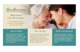 brochure - careinnovations.net · to Senior Home Care Keep It Small Care Innovations is a locally owned and operated home care agency specializing in the care of senior adults since