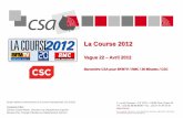 La Course 2012 - P-M Simoninpalimpsestes.fr/presidentielles2012/bataille/avril/avril... · 2012. 4. 12. · La Course 2012 Vague 22 – Avril ... électeurs du premier tour de 2007,