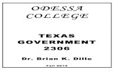 ODESSA COLLEGE · Government 2306 4 exams – 100 points each = 400 points Bonus Questions (3) on Each Exam: Govt. Officials 5 20-point attendance quizzes = 100 points Web assignment