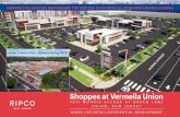 Shoppes at Vermella Union - LoopNet · Shoppes at Vermella Union 1011 MORRIS AVENUE AT GREEN LANE UNION, NEW JERSEY MIXED USE/RETAIL/RESIDENTIAL DEVELOPMENT Retail Space 1,500 - 16,085