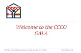 Welcome to the CCCO GALAtheccco.org/wp/wp-content/uploads/2015/10/2014_Gala_Sponsors.pdf · Giving is our privilege, giving is our duty, giving is our mission. Welcome to the CCCO