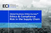 Global&Business&Ethics&Surveyâ„¢ Ethics&&Compliance& Risk&in&the&Supply&Chain Ethics & Compliance Risk