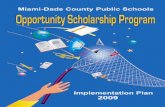 MIAMI-DADE COUNTY PUBLIC SCHOOLSoutreach.dadeschools.net/Handbook/5.14__Scholarship__And...school 91 days during the school year in which such designation was effectuated. 2. Students