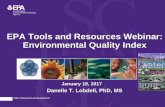 EPA Tools and Resources Webinar: Environmental Quality Index · Water Quality, Exposure and Health 5:117-125 •EPA Report # EPA/600/R-14/304 (2014) Creating an Overall Environmental