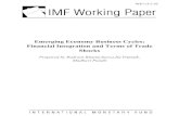 Emerging Economy Business Cycles: Financial Integration ... · terms of trade affect business cycles in emerging economies. Using a s mall open economy model, we show that as capital