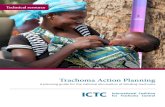 Technical resource (ICTC), Trachoma Action Planning, June 2015 when referencing this resource. Trachoma