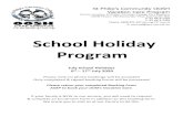 School Holiday Program · 2020. 6. 19. · Relief Package ends, normal daily fees will resume, and Child Care Subsidy will re-commence. St Philip’s Community OOSH Vacation Care