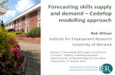 Forecasting skills supply and demand Cedefop modelling ... · Role of the E3ME multi-sectoral macroeconomic model Model the links between the labour market and the wider economy Provide