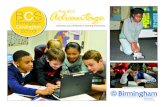 Advantage The BCS - Birmingham Schools€¦ · BCS has a special emphasis on comprehensive science and technology instruction based on the Asso-ciation for the Advancement of Science