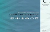 Responsible Jewellery Council Codice di procedura Guida · IL RESPONSIBLE JEWELLERY COUNCIL Il Responsible Jewellery Council (RJC) è un’organizzazione di normazione e certificazione