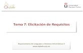 Tema 7: Elicitación de Requisitos - Kybele · Tema 7: Elicitación de Requisitos Departamento de Lenguajes y Sistemas Informáticos II ... glosario de términos recoge el resto de