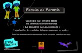 Paroles de Parentsalan-seeger.clg.ac-amiens.fr/wp-content/uploads/moment-parents.pdf · « Paroles de parents » vous offre un temps d’échange, de dialogue et d’accompagnement.