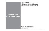 PARTS CATALOG - List of Canon productsdownloads.canon.com/isg_pcs/Auto_Gradation_Sensor-A1_PC_rev9_… · auto gradation sensor-a1(numerical index) fm0-2860-000 330 -1 fm0-4938-000