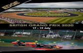 BRITISH GRAND PRIX 2020 - edgeglobalevents.com€¦ · MONACO GRAND PRIX 2014 BRITISH GRAND PRIX 2020 17 - 19 July. BRITISH GRAND PRIX SCHEDULE Sunday 09:25 GP3 Second Race 10:35