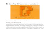 D is for Deconstruction - vermonthillsumc.org€¦ · D is for Deconstruction Deconstruction is love. This is what makes it different than destruction or demolition. Deconstruction