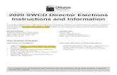 2020 SWCD Director Elections Instructions and Information · The Oregon Department of Agriculture (ODA) is the elections officer for the SWCD director elections. Elections for Soil