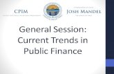 General Session: Current Trends in Public Financetos.ohio.gov/CPIM/Files/CourseDocuments/6827-CPIM...The Federal Reserve interest rate tightening program that began in December 2015