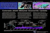 Volume 85, Number 3, 2020 Colorado 2020 Midyear Economic ... · UNIVERSITY OF COLORADO BOULDER LEEDS SCHOOL OF BUSINESS A publication of the Business Research Division Volume 85,