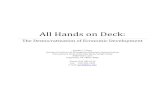 All Hands on Deck - community-wealth.org · All Hands on Deck: ... Moreover, these new and emerging models value and leverage collaborative 3 . arrangements among governments, business/industry,