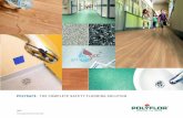 POLYSAFE. THE COMPLETE SAFETY FLOORING SOLUTION · Safety flooring is t ypically used in public areas where there is a risk of spillage or w etness that could make the floor slippery