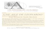 L’AILE DE LEONARDO - Art of Flying...L’aile de Leonardo Leonardo da Vinci qui en tout et pour tout nous offre une douzaine de chef-d’œuvres peints et un peu plus de 6 000 feuillets,