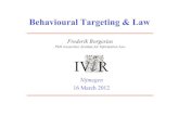 Behavioural Targeting & Law 2012. 3. 20.آ  Behavioural targeting 2. Audience buying 3. Right to privacy