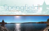 Springfield Water and Sewer Commission Annual Report€¦ · This project is expected to be completed in FY 16 at an estimated cost of $1.6 million. Replacement of an 18-inch sewer