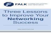 Three Lessons to Improve Your Networking Success · %xlog d zhofrplqj frpplwwhh frqwdfw wkh riilfhuv dqg frpplwwhh fkdluv lq dgydqfh /hvvrq 35( (9(17 0$5.(7,1* &rqvlghu dq xsfrplqj