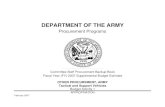 DEPARTMENT OF THE ARMY · 2019. 7. 31. · Plus CY Adv Proc Net Proc P1 25.2 25.2 Initial Spares Total Proc Cost 25.2 25.2 Flyaway U/C Weapon ... Fiscal Year 07 Fiscal Year 08 M S