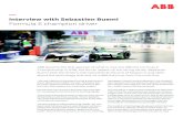 Interview with Sebastien Buemi - ABB Group · Interview with Sebastien Buemi Formula E champion driver “The main difference between Formula E and Formula One is down to the engine,”