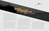 DIGITAL MARKETING ATTRIBUTIONmatrixmarketinggroup.com/wp-content/uploads/2018/... · of both attribution and customer “Multi-channel attribution modeling and analysis is not a one-time